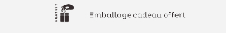 Emballage cadeau offert